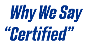 why_we_say_certified
